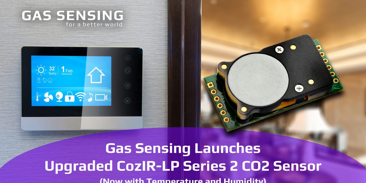 Gas Sensing launches upgraded CozIR-LP Series 2 CO2 Sensor