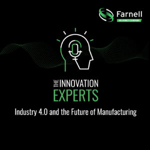 eu 3033511 innovation experts 1400x1400 3 Farnell and Red Lion Controls join forces in final episode of ‘The Innovation Experts’ global podcast