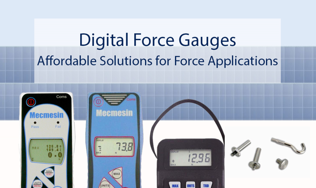 Mecmesin’s digital force gauges Instrumentation Monthly