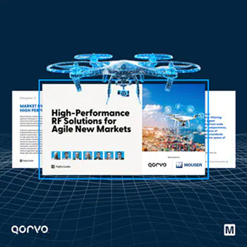 Mouser releases new Qorvo eBook on RF solutions for drones, SATCOM and IIoT next-generation markets